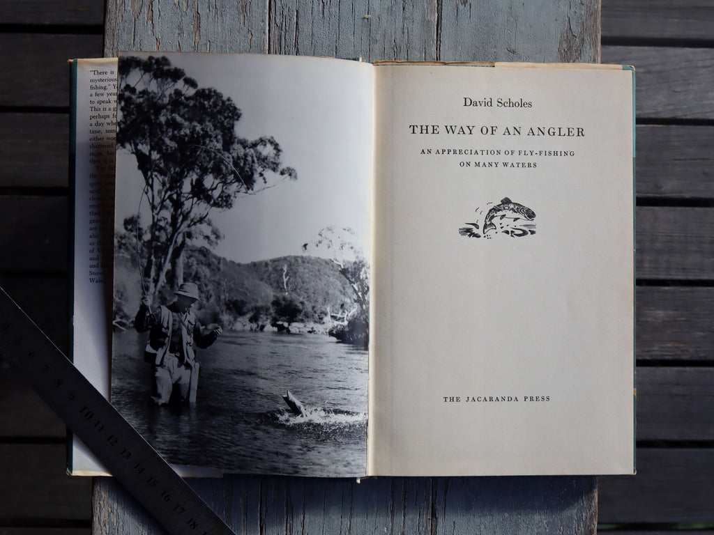 The Way of an Angler by David Scholes First Edition 1963