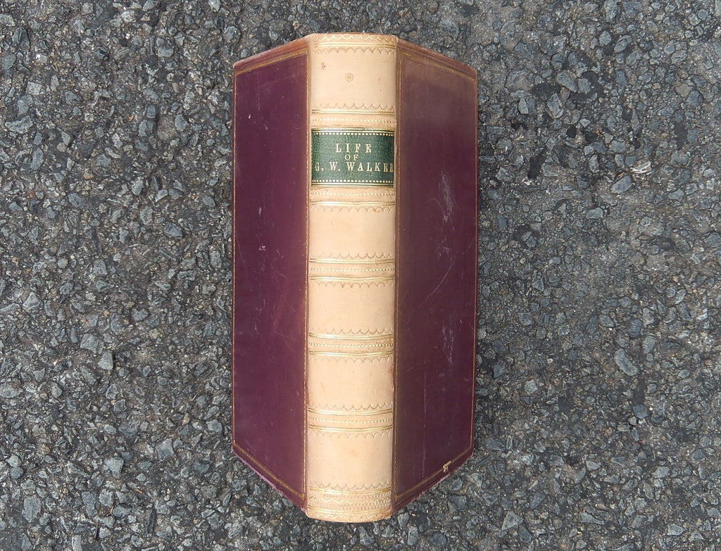 Life of G.W. Walker 1862