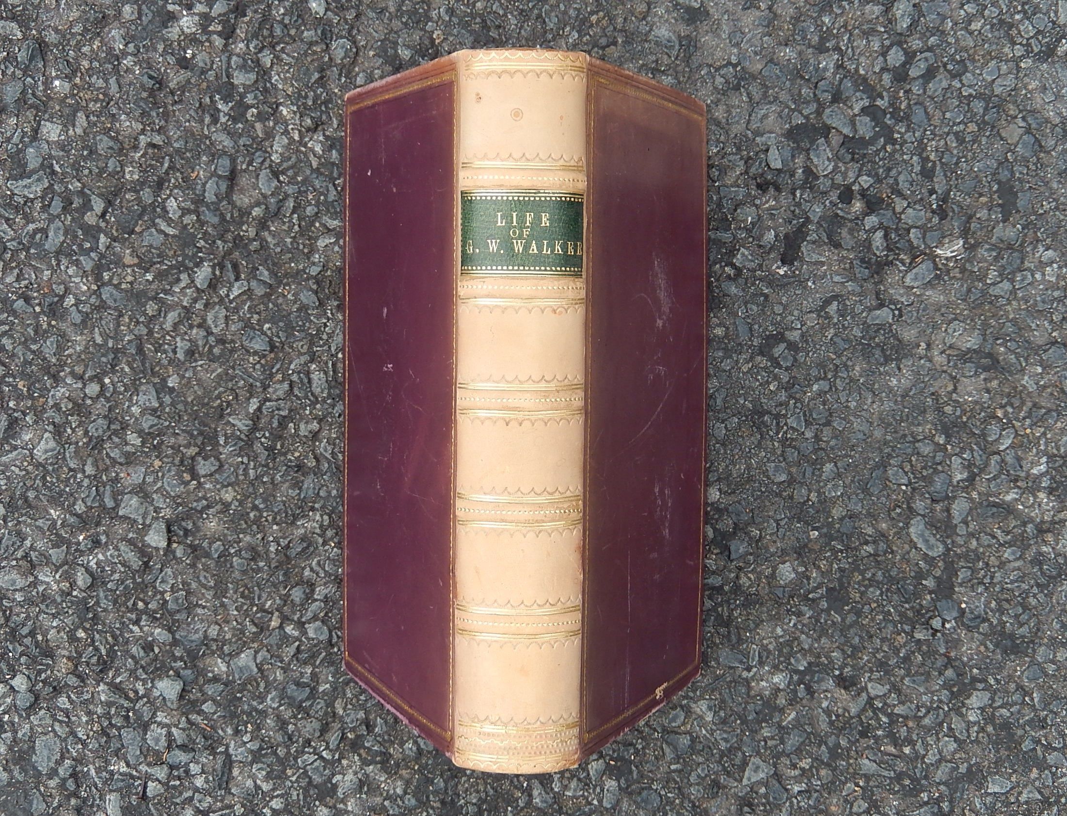 Life of G.W. Walker 1862
