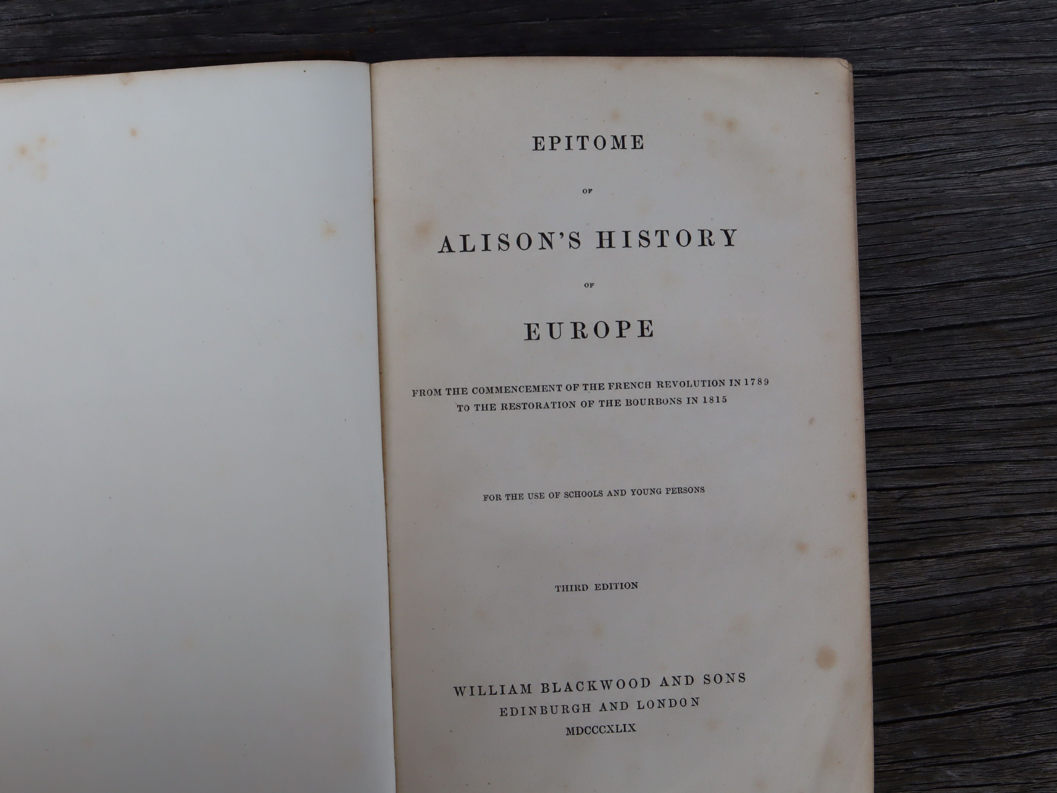 History of Europe by Archibald Alison in 3 Volumes 1847 and 1849
