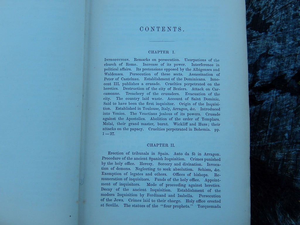 "History of the Inquisition from its establishment to the present time" Published in 1850