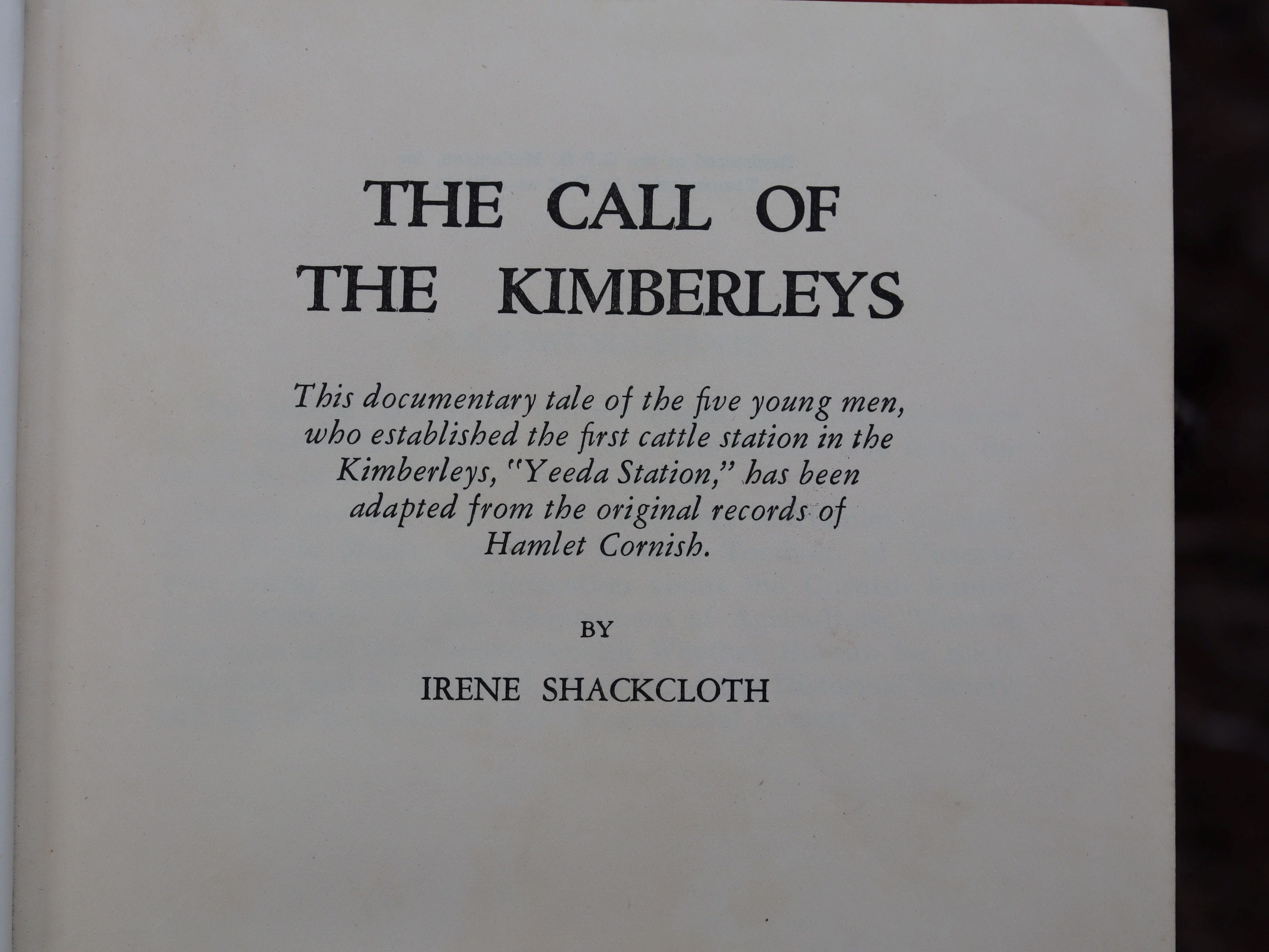 The Call of the Kimberleys by Irene Shackcloth 1950