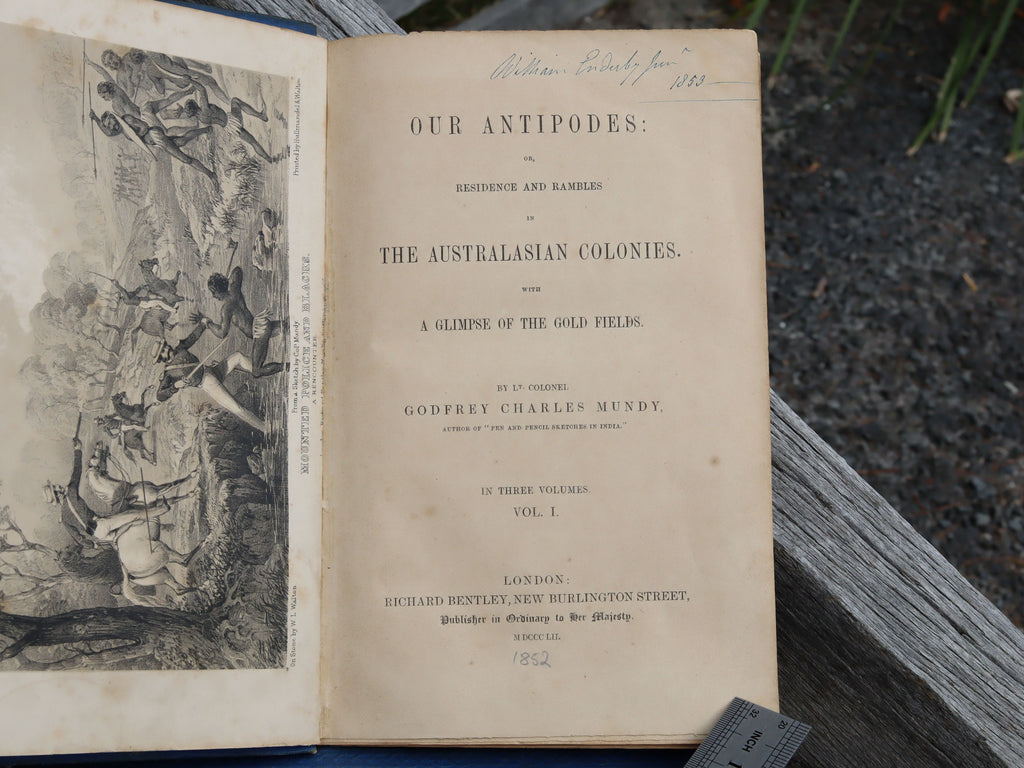 Our Antipodes by G C Mundy 1852 In 3 Volumes