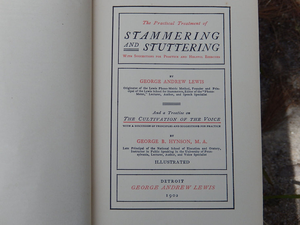 "The Practical Treatment of Stammering and Stuttering" by Lewis & Hynson 1902