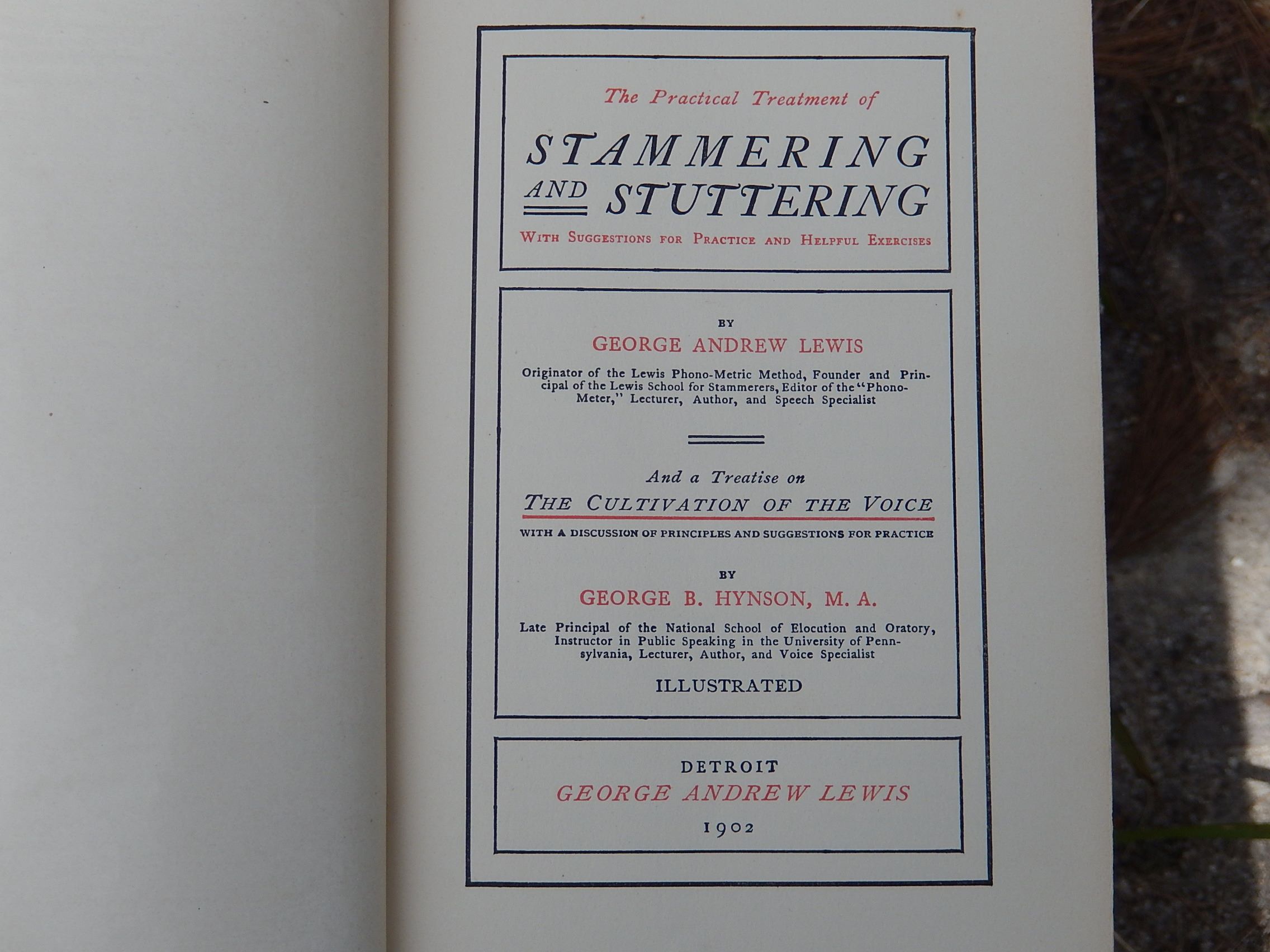 "The Practical Treatment of Stammering and Stuttering" by Lewis & Hynson 1902