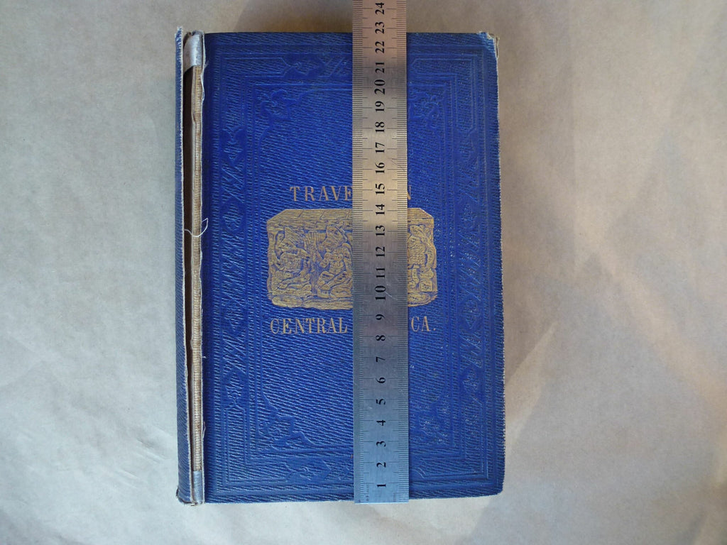 Travels in Central America' by John Lloyd Stephens 1854